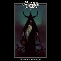 Decay And Decadence (Slv)