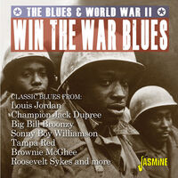 Win The War Blues: Blues & World War II / Various