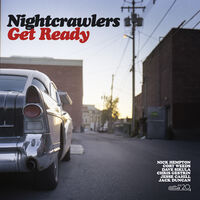 Nightcrawlers - Get Ready