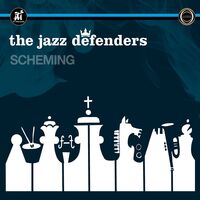 Jazz Defenders - Scheming