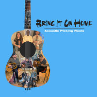 Bring It On Home / Various