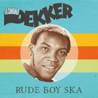Desmond Dekker - Rude Boy Ska [Colored Vinyl] (Red)