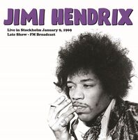 Jimi Hendrix - Live In Stockholm January 9 1969