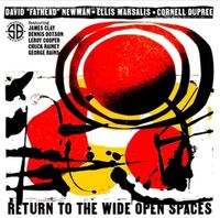 David Newman  Fathead / Marsalis,Ellis - Return To The Wide Open Spaces