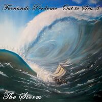 Fernando Perdomo - Out To Sea 3: Storm
