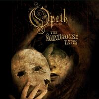 Opeth - Roundhouse Tapes