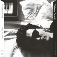 Burn the Night / Bruciare la Notte: Original Recordings, 1983-1989