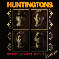 Huntingtons - Muerto Carcel O Rocanrol Renacido [Colored Vinyl] (Wht)