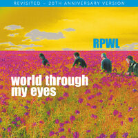 World Through My Eyes - Revisited (Aniv)