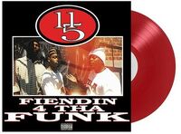 11/5 / Fiendin' 4 tha Funk (Translucent Red Vinyl)