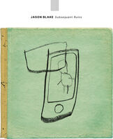 Jason Blake - Subsequent Ruins