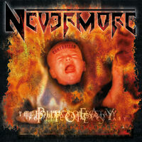 Nevermore - Politics Of Ecstasy