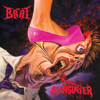 Brat - Manslayer - Black Splatter Vinyl
