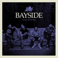 Bayside - Acoustic Volume 3 EP [Limited Edition Transparent Purple LP]