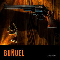 Buuel - Killers Like Us