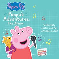 Peppa Pig - Peppa's Adventures: The Album [RSD 2022]