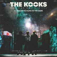 The Kooks - 10 Tracks To Echo In The Dark [Indie Exclusive Limited Edition Clear LP]