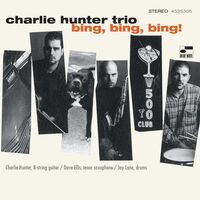 Charlie Hunter - Bing Bing Bing! (Blue Note Classic Vinyl Series) [2 LP]