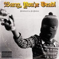 Bang You're Dead