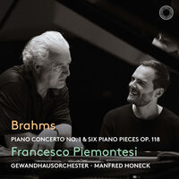 Brahms: Pno Con No. 1 & Six Pno Pieces Op. 118