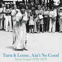 Turn It Loose, Ain't No Good (Various Artists)