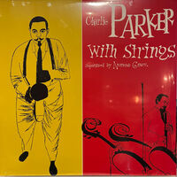 Charlie Parker With Strings (Uk)