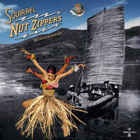 Squirrel Nut Zippers - Roasted Right: Expanded Edition (EP) [RSD 2026]