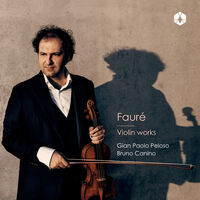 Faure: Violin Works