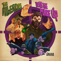 The Allergies - Tear The Place Up