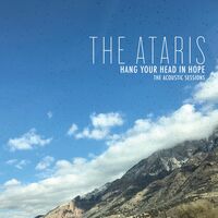 Ataris - Hang Your Head In Hope - Acoustic Sessions (Blue)