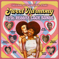 Sweet Harmony: 1970s Reggae Love Songs / Various