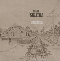 Frank Sinatra - Watertown: Remastered [LP]