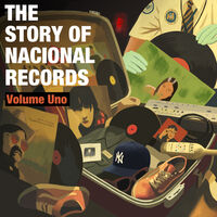 The Story of Nacional Records: Volume Uno