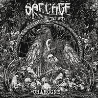Saccage - Charogne