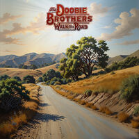 Doobie Brothers - Walk This Road