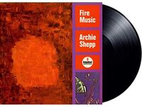 Archie Shepp - Fire Music [LP]