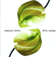 Ramsey Lewis - Love Songs