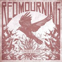 Red Mourning - Flowers & Feathers (Uk)