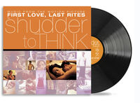 Shudder To Think - First Love, Last Rites Music From The Motion Picture