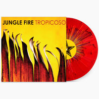 Jungle Fire - Tropicoso [Red Splatter vinyl]
