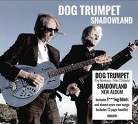 Dog Trumpet - Shadowland (Uk)