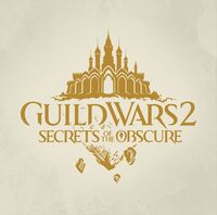 Guild Wars 2: Secrets Of The Obscure - O.S.T.