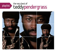 Teddy Pendergrass - Playlist: Very Best of