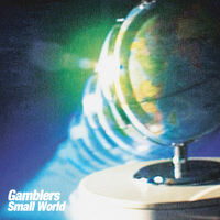Gamblers - Small World [LP]