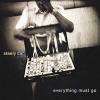 Steely Dan - Everything Must Go [180 Gram]