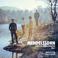 Mendelssohn / Kuijk - Complete String Quartets 1