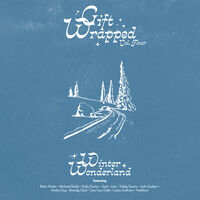Gift Wrapped Volume 4: Winter Wonderland / Various - Gift Wrapped Volume 4: Winter Wonderland (Various Artists)