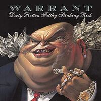 Warrant - Dirty Rotten Filthy Stinking Rich [Limited Edition] [Reissue]