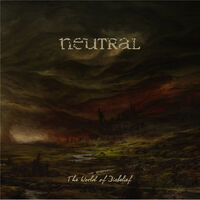 Neutral - The World of Disbelief