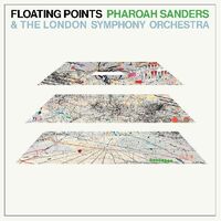 Floating Points, Pharoah Sanders &amp; the London Symphony Orchestra - Promises